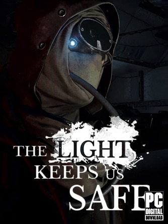 The Light Keeps Us Safe  