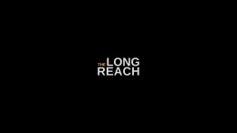 The Long Reach 