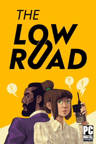 The Low Road  