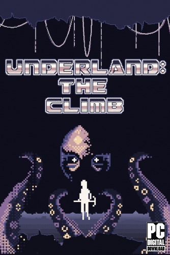 Underland: The Climb  