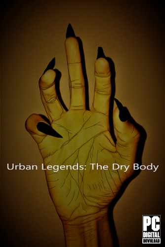 Urban Legends : The Dry Body  