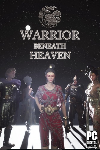 Warrior Beneath Heaven  