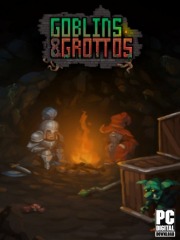 Goblins and Grottos