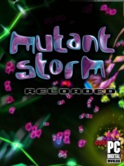 Mutant Storm: Reloaded