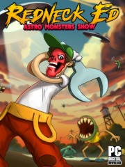 Redneck Ed: Astro Monsters Show