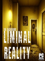 The Backrooms: Liminal Reality