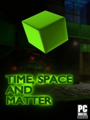 Time, Space and Matter