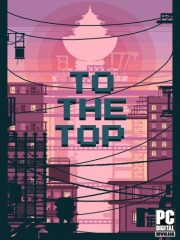 To The Top