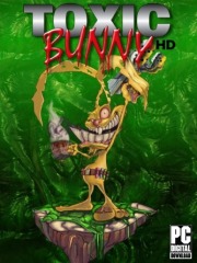 Toxic Bunny HD