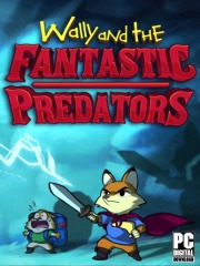 Wally and the FANTASTIC PREDATORS