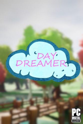 DAYDREAMER  