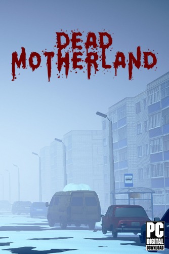 Dead Motherland: Zombie Co-op  