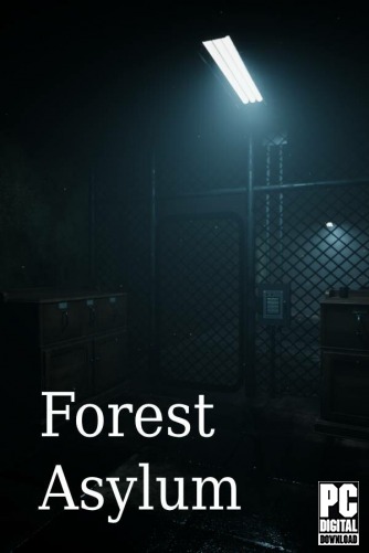 Forest Asylum  