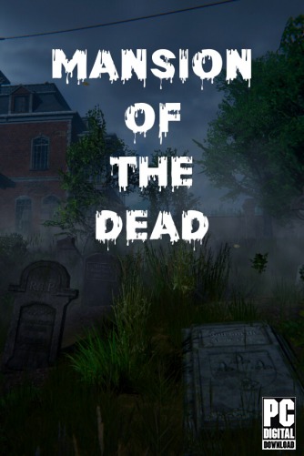 Mansion of the Dead  