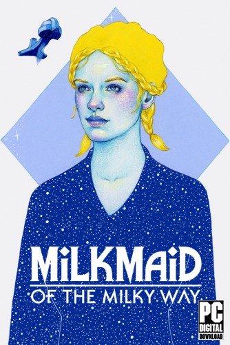 Milkmaid of the Milky Way  