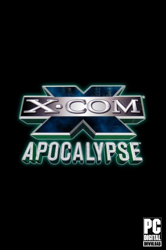 X-COM: Apocalypse скачать торрентом