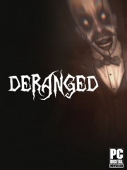Deranged