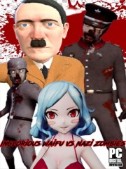 Inglorious Waifu VS Nazi Zombies