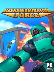 Mechstermination Force