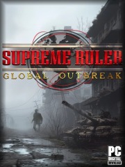 Supreme Ruler Global Outbreak