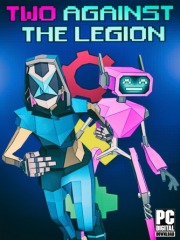 Two Against the Legion Two Against the Legion