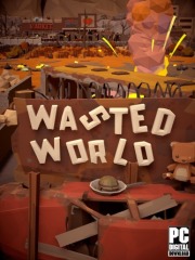 Wasted World