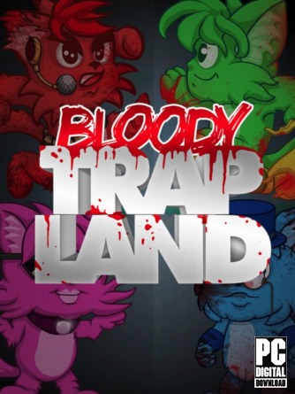 Bloody Trapland скачать торрентом