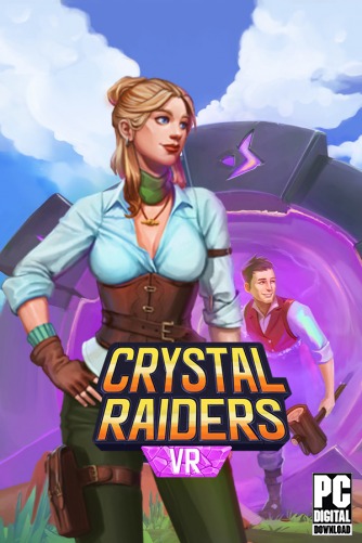 Crystal Raiders VR скачать торрентом