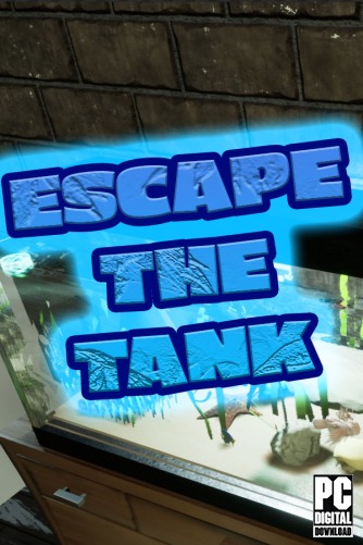 Escape The Tank  