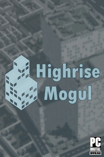 Highrise Mogul скачать торрентом