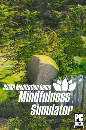 Mindfulness Simulator - ASMR Meditation Game скачать торрентом