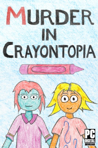Murder in Crayontopia  