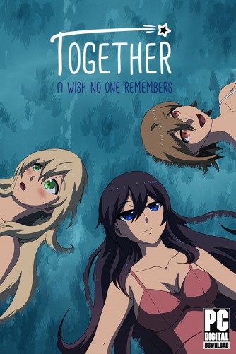 Together - A Wish No One Remembers скачать торрентом