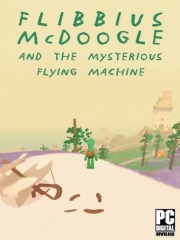 Flibbius McDoogle and the Mysterious Flying Machine