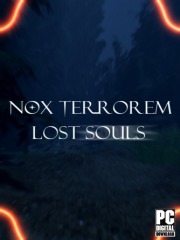 Nox Terrorem: Lost Souls