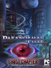 Paranormal Files: Ghost Chapter