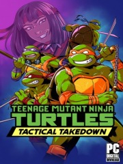 Teenage Mutant Ninja Turtles: Tactical Takedown