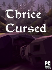 Thrice Cursed