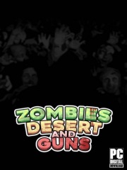 Zombies Desert and Guns