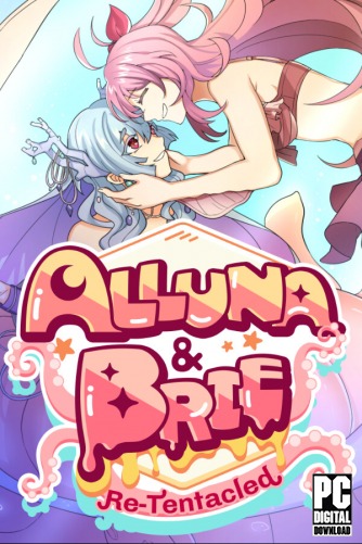 Alluna and Brie Re-Tentacled  