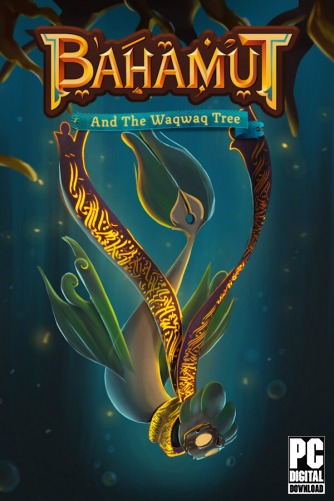 Bahamut and the Waqwaq Tree скачать торрентом