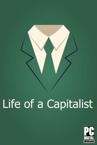 Life of a Capitalist скачать торрентом