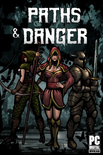 Paths & Danger скачать торрентом