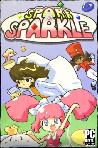 Spark and Sparkle скачать торрентом