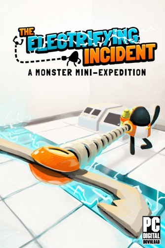 The Electrifying Incident: A Monster Mini-Expedition скачать торрентом