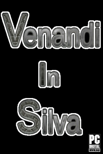Venandi In Silva  