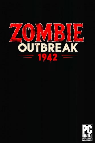 Zombie Outbreak 1942 скачать торрентом