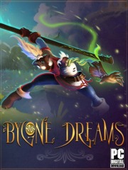 Bygone Dreams