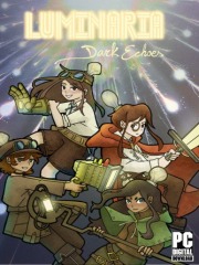 Luminaria: Dark Echoes