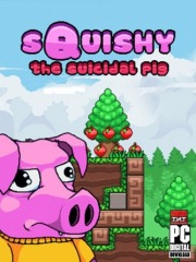 Squishy the Suicidal Pig